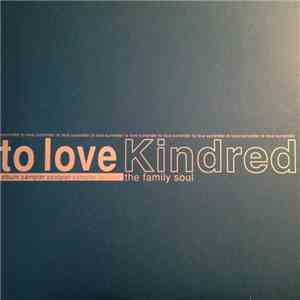 Kindred The Family Soul - Surrender To Love