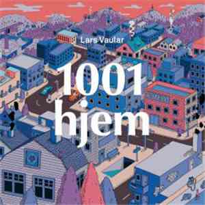 Lars Vaular - 1001 Hjem