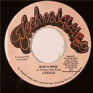 Lexxus - Bus A Wine