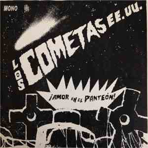 Los Cometas EE.UU. -  ¡Amor en el Panteón!