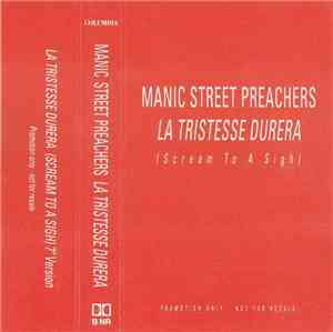 Manic Street Preachers - La Tristesse Durera (Scream To A Sigh)