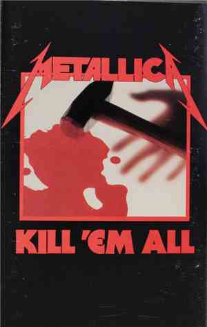 Metallica - Kill 'Em All