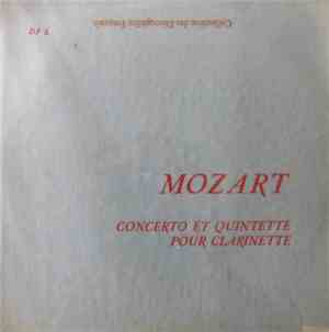 Mozart / Quatuor Végh / Orchestre Hewitt / F. Etienne - Quintette Pour Clar ...