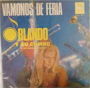 Orlando Y Su Combo - Vamonos de Feria