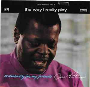 Oscar Peterson - The Way I Really Play