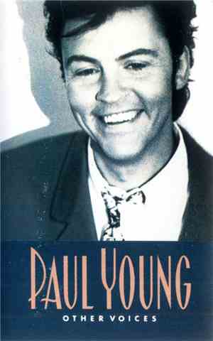 Paul Young - Other Voices