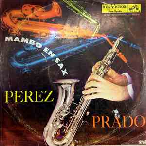 Perez Prado - Mambo En Sax