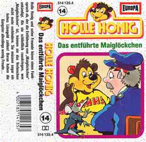 R. C. Quoos-Raabe - Holle Honig Und Das Entführte Maiglöckchen