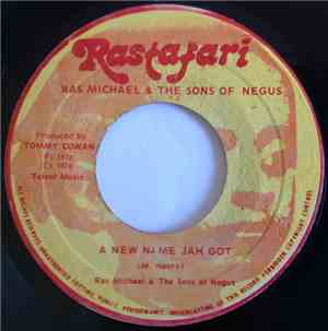 Ras Michael & The Sons Of Negus - A New Name Jah Got / A New Dub