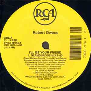 Robert Owens - I'll Be Your Friend