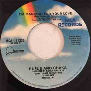 Rufus & Chaka Khan - I'm Dancing For Your Love