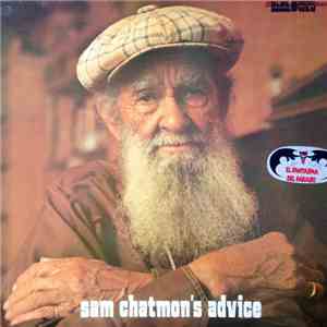 Sam Chatmon - Sam Chatmon's Advice