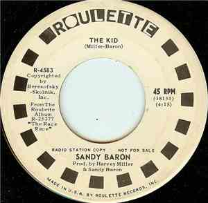 Sandy Baron - The Kid / The Boss