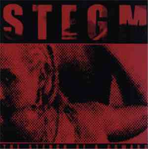 Stegm - The Stench Of A Coward