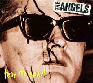 The Angels - Tear Me Apart