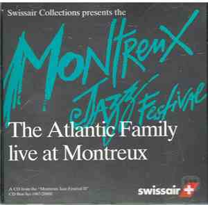The Atlantic Family - Live At Montreux Jazz Festival