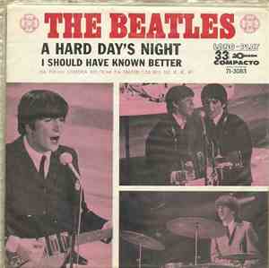 The Beatles - A Hard Day's Night / I Should Have Known Better