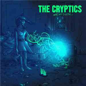 The Cryptics - Make Me Digital