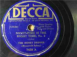 The Honey Dripper - Night Time Is The Right Time, No. 2 / Mistake In Life