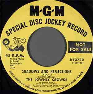 The Lownly Crowde - Shadows And Reflections