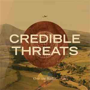 The One AM Radio - Credible Threats