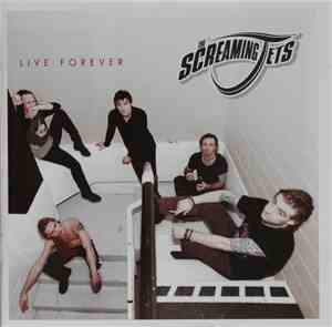 The Screaming Jets - Live Forever