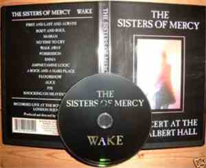 The Sisters Of Mercy - Wake - In Concert At The Royal Albert Hall