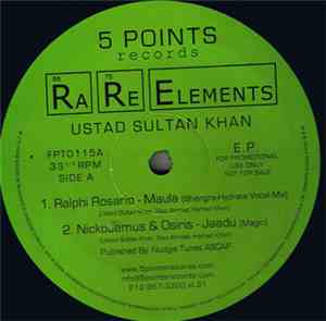 Ustad Sultan Khan - Rare Elements EP