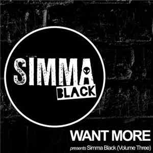 Various - Want More Presents Simma Black (Volume Three)