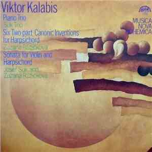 Viktor Kalabis - Piano Trio, Six Two-Part Canonic Inventions For Harpsichor ...