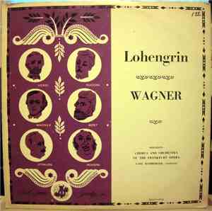 Wagner, Chorus And Orchestra Of The Frankfurt Opera, Carl Bamberger - Lohen ...