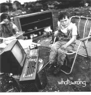 What's Wrong - What's Wrong
