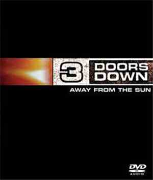 3 Doors Down - Away From The Sun