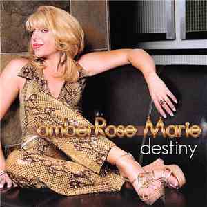 amberRose Marie - Destiny
