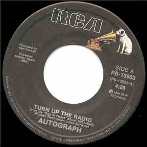 Autograph - Turn Up The Radio