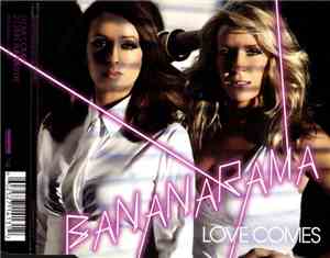 Bananarama - Love Comes
