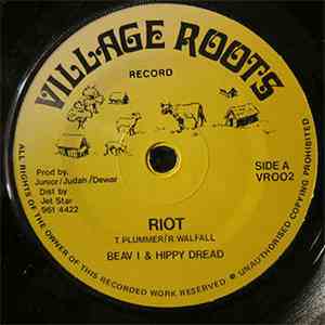 Beav I & Hippy Dread - Riot