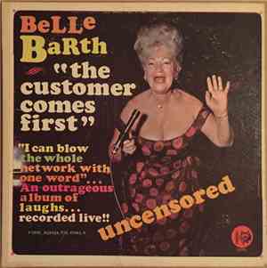 Belle Barth - The Customer Comes First