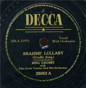 Bing Crosby - Brahms' Lullaby (Cradle Song)