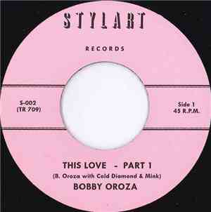 Bobby Oroza - This Love