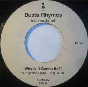 Busta Rhymes Featuring Janet - What's It Gonna Be?!