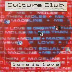 Culture Club - Love Is Love