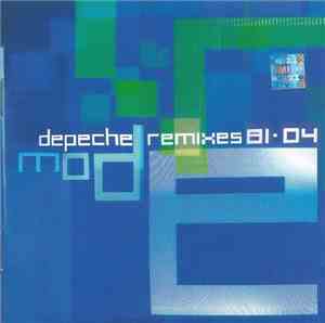 Depeche Mode - Remixes 81·04