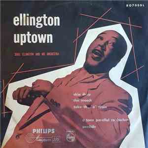 Duke Ellington And His Orchestra - Ellington Uptown