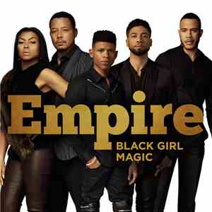 Empire Cast - Black Girl Magic