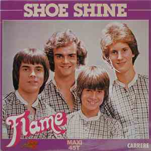 Flame - Shoe Shine