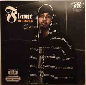 Flame - The Long Run The Mixtape