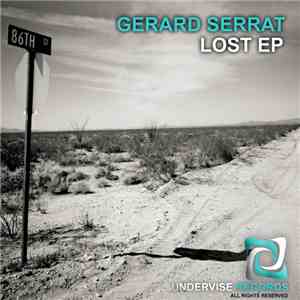 Gerard Serrat - Lost EP