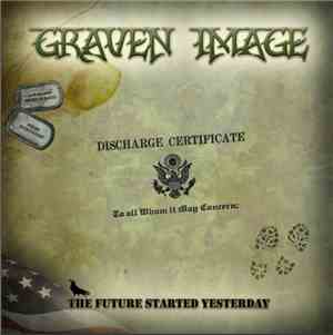 Graven Image  - The Future Started Yesterday