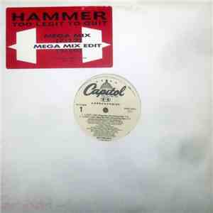 Hammer - 2 Legit 2 Quit (Mega Mix)